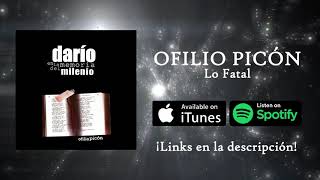 Video thumbnail of "Ofilio Picón - Lo Fatal (Rubén Darío)"