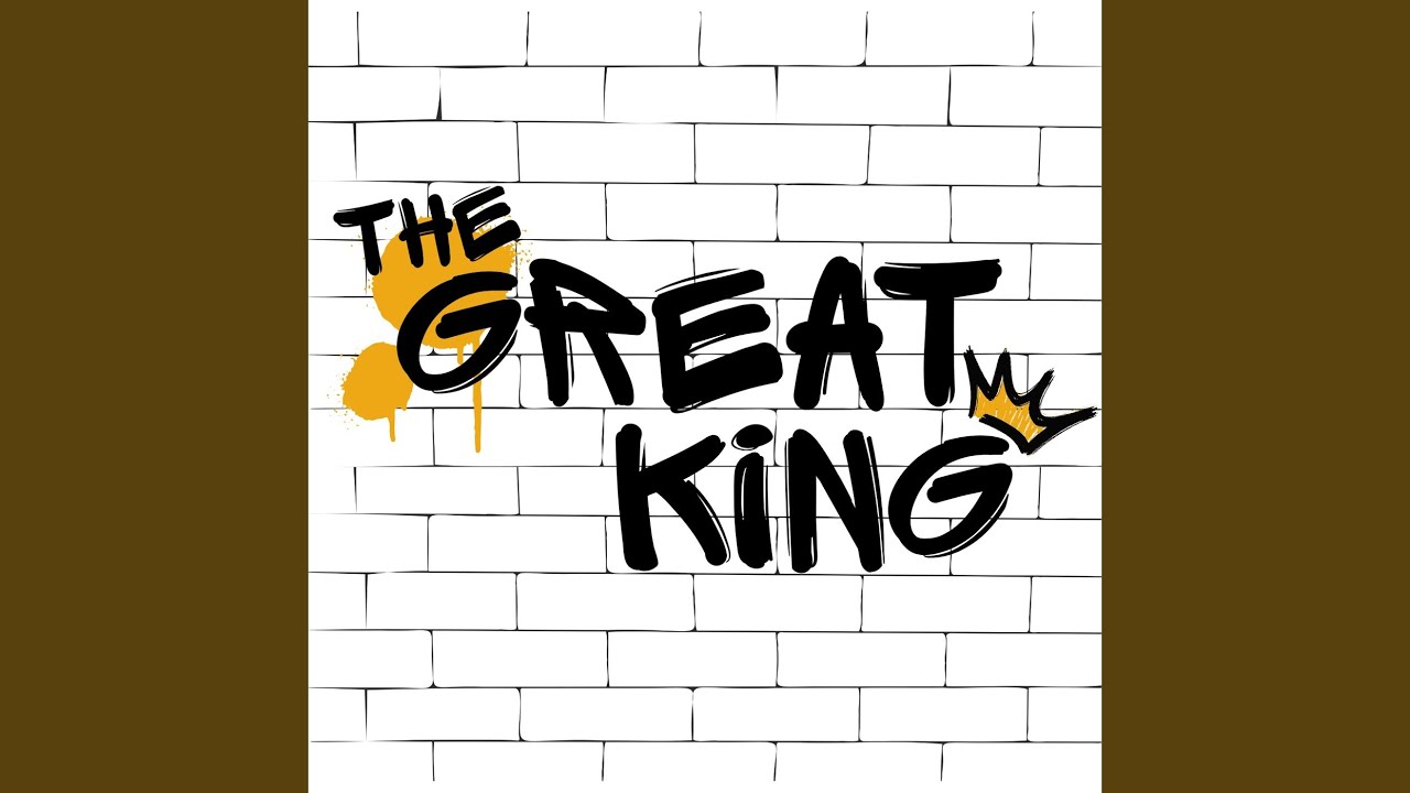 The Great King