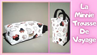 Tuto #DIY idée cadeau original : coudre La Grande #Minnie Trousse de Voyage 🥰