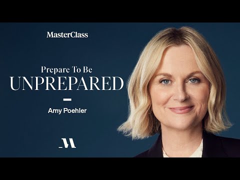 Prepare to Be Unprepared with Amy Poehler | Official Trailer | MasterClass