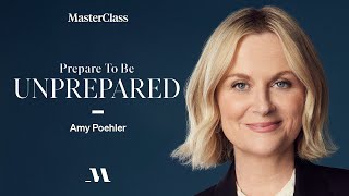Prepare to Be Unprepared with Amy Poehler | Official Trailer | MasterClass by MasterClass 19,131 views 4 months ago 1 minute, 30 seconds
