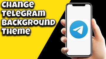 How To Change Telegram Background Theme