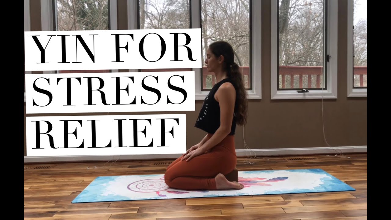 Yin Yoga for Stress Relief (27 Minute Yin Yoga Class) - YouTube