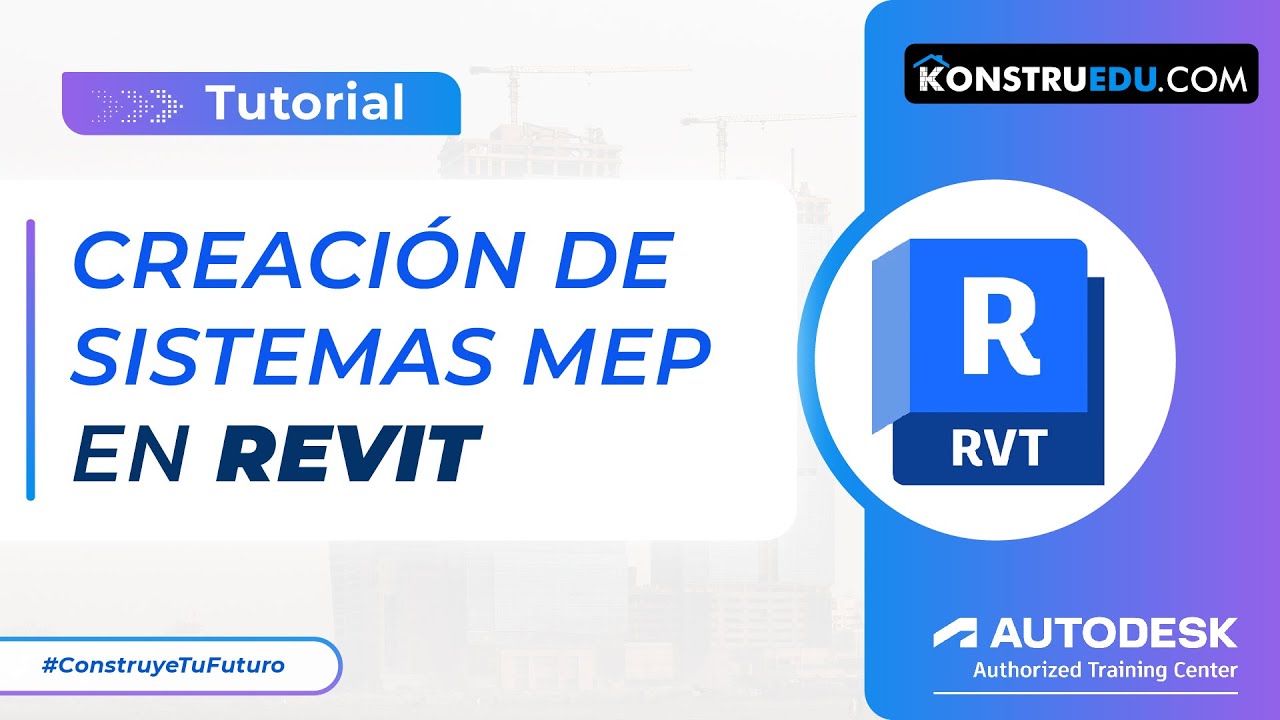 Creación de Sistemas MEP en Revit: Tutorial Paso a Paso