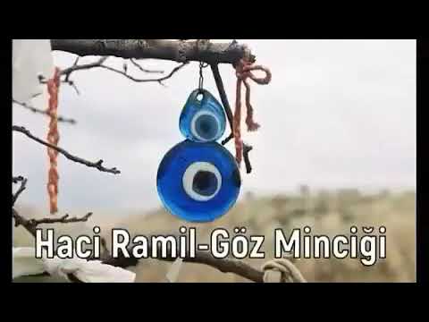 Göz muncuğu haqda Hacı Ramil