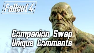 Fallout 4 - Companion Swap Unique Comments (Strong)