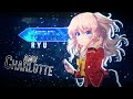 Charlotte AMV Bring Me Back To Life