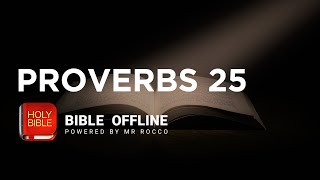 Proverbs 25 - Bible Offline