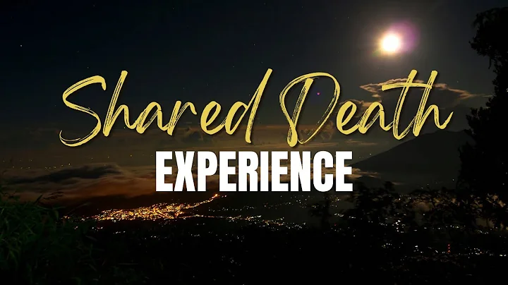 The Shared Death Experience with William Peters