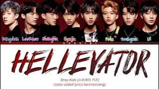 Stray Kids 'Hellevator' Lyrics (Color Coded Lyrics HAN/ROM/ENG)