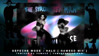 Depeche Mode - Halo [ Naweed Mix ] HD