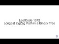 LeetCode 1372: Longest ZigZag Path in a Binary Tree