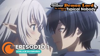 The Greatest Demon Lord is Reborn as a Typical Nobody | Episodio 1 COMPLETO (Doblaje en español)