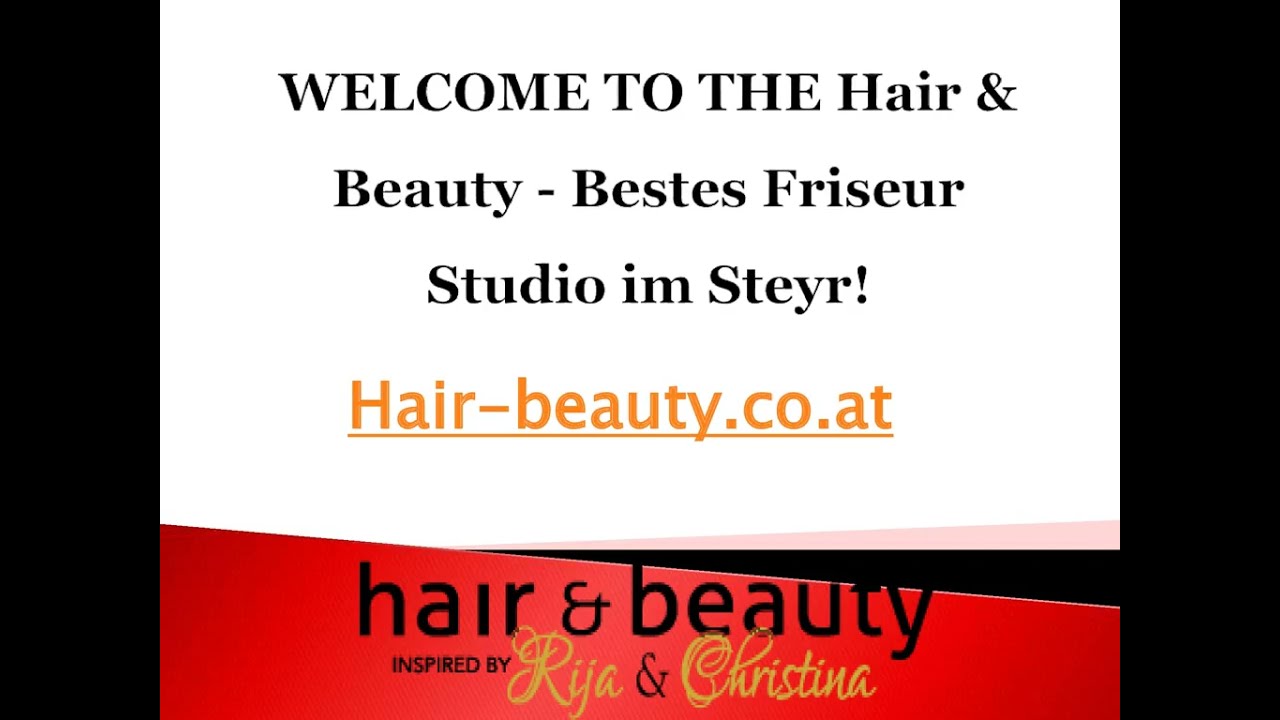 Hair & Beauty | Bester Friseur Steyr | Friseurstudio Steyr | Friseur Steyr | Extensions Steyr