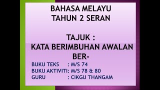 BM TAHUN 2S PDPR : IMBUHAN AWALAN BER 16.06.2021 (CIKGU THANGAM)