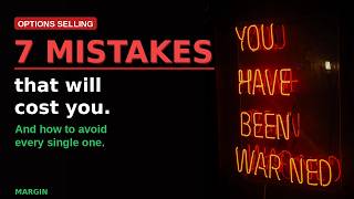 The Most Common Options Selling Mistakes (And How to Avoid Every Single One)