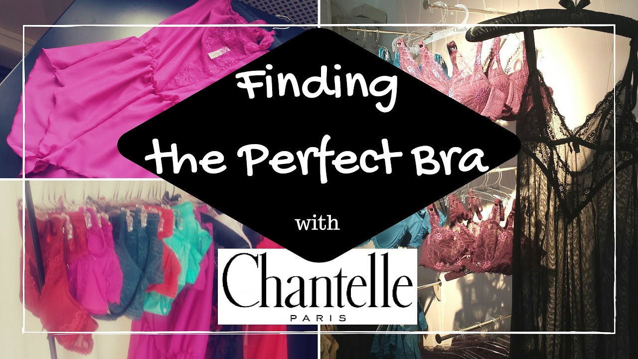 Finding the Perfect Bra with Chantelle Paris YouTube