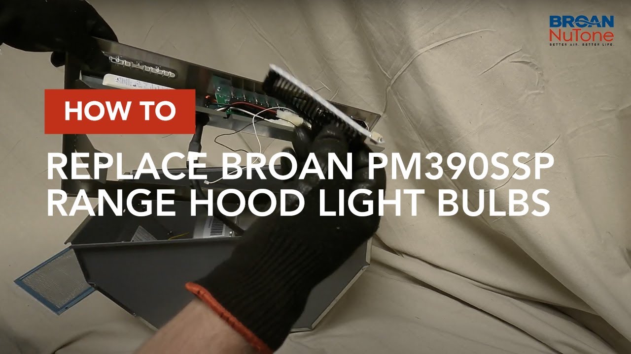 How to Replace Broan PM390SSP Range Hood Light Bulbs 