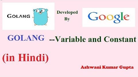 How to Declare a variable and constant in Go Lang in Hindi | Urdu