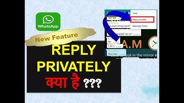 Whatsapp New Reply privately feature How to use reply privately on whatspp || Tricky Take