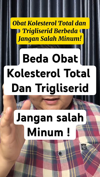 Beda obat kolesterol total & trigliserid, #serunyabelajar #edukasikesehatan #tips #makanan #obat