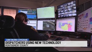 Dispatchers using new technology in Montgomery County