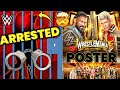 SHOCKING🙀 BIGGEST WWE STAR ARRESTED🚨, WRESTLENANIA POSTER RELEASED, CENA RETURN, Wrestling Summer