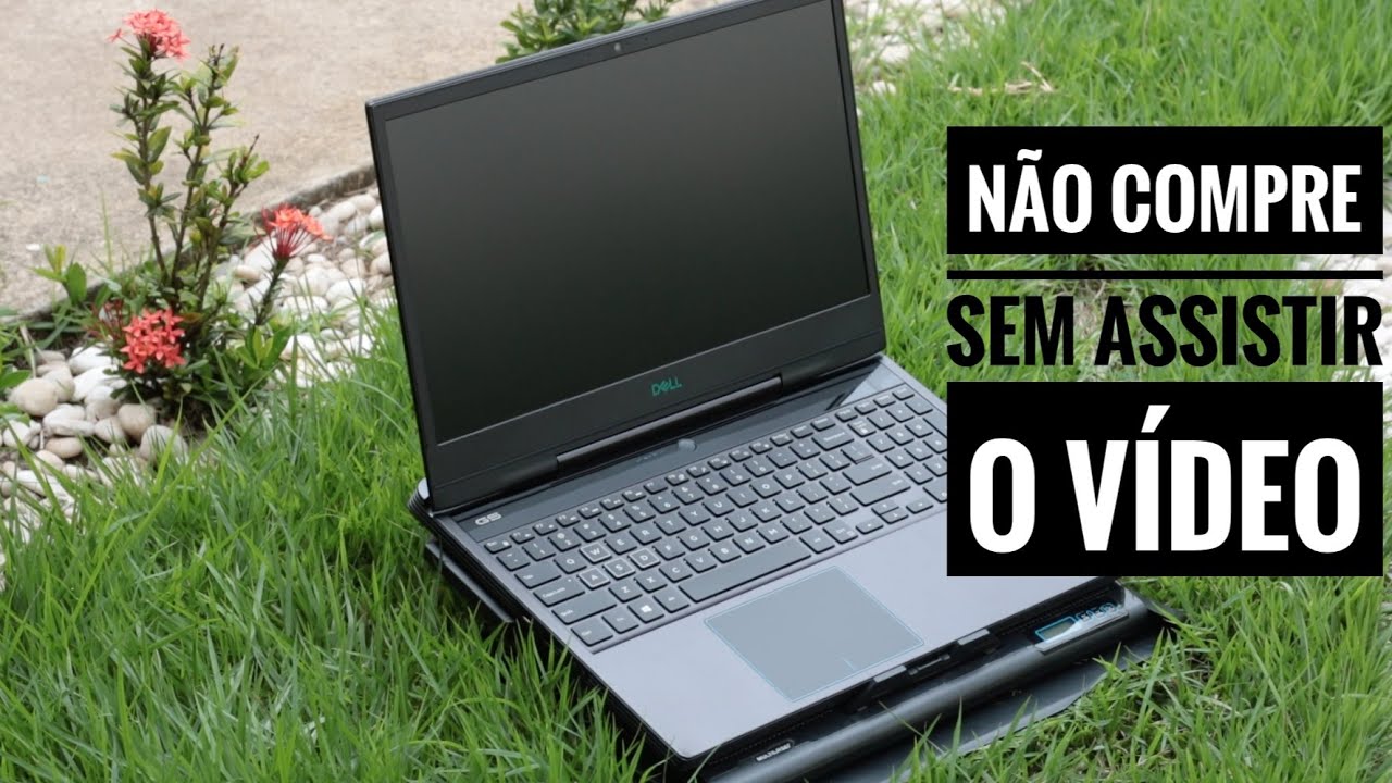 Dell Gamer G5-5590 é bom? Vale a pena comprar?