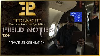 Private Jet Orientation⚜️Field Note #124