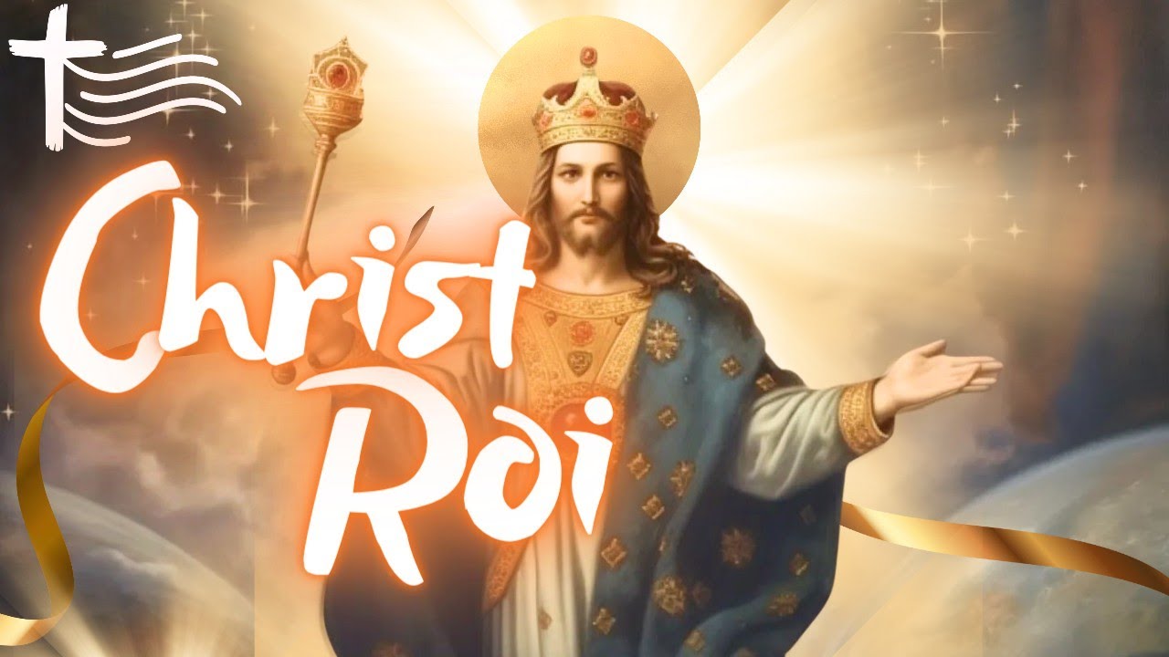 Parole et vangile du jour  Dimanche 26 novembre  Christ Roi de lUnivers 