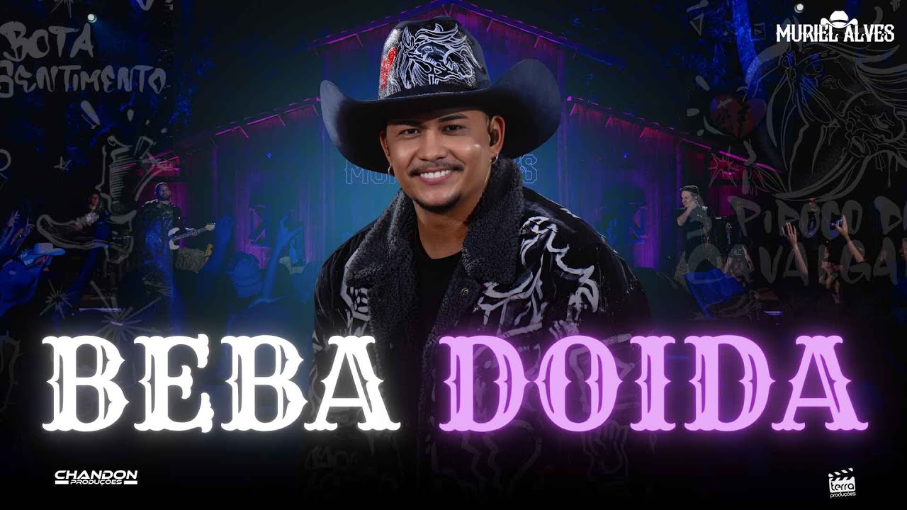 BEBA DOIDA - Muriel Alves (Ao Vivo Em Goiânia)