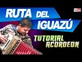 RUTA DEL IGUAZU - TUTORIAL DE VERDULERA