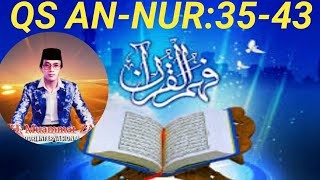 NGAJI MERDU_H.MUAMMAR ZA | QS AN-NUR 35-43