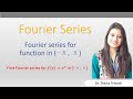 Fourier series for function in (-π,π)