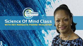 Science of Mind Class (12JUL26)