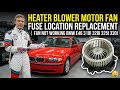 كيفية إصلاح مشكلة عدم عمل مروحة مكيف الهواء في سيارة BMW E46 دليل استبدال الفيوزات 318i 320i