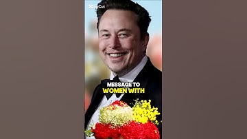 Elon Musk’s Message to Heartbroken Women ❤️‍ #Emotionalstory #Motivational #shortsvideo #Shortsviral