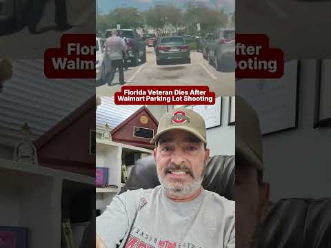 Florida Veteran Dies After Walmart Parking Lot Shooting #crime #shorts