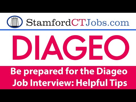 Diageo Job Interview Tips