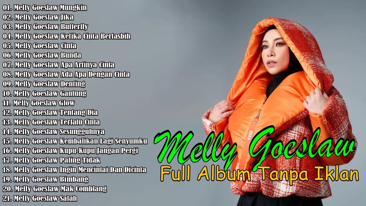 Melly Goeslaw Full Album Tanpa Iklan | Mungkin | Denting | Gantung | Lagu Pop 2000an