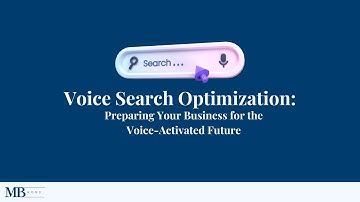 Voice Search Optimization Preparing Your Business for the Voice Activated Future