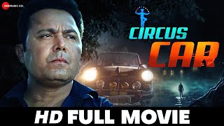 Circus Car | Rajeev Kanakala &amp; Chandra Mauli | South Dubbed Movie (2018)