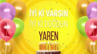 YAREN - İyi ki Varsın İyi ki Doğdun Yaren Resimi