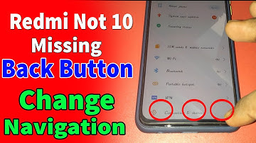 Redmi Note 10 Missing Back Button, Don
