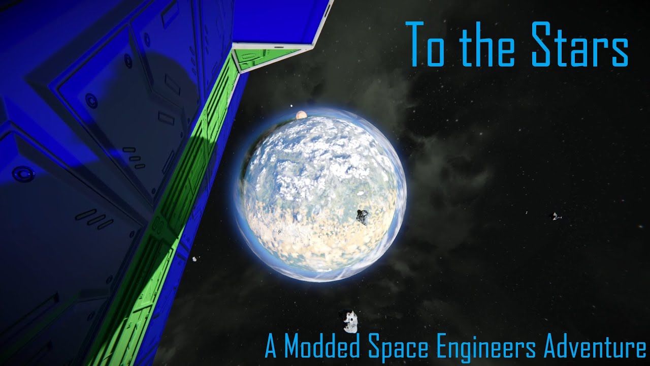 To The Stars Part 14 | Space Engineers - YouTube