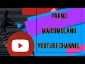 PAANO MAGSIMULA NG CHANNEL|Sweetie Rhea