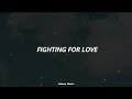 Fighting For Love -Tomas Skyldeberg (Lyrics)