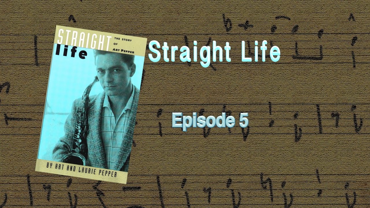Straight Life Episode 5
