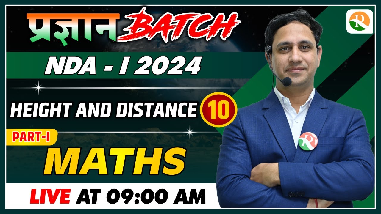 Height and Distance -1 for nda | NDA Maths Classes | NDA Maths Preparation 2024 | NDA syllabus
