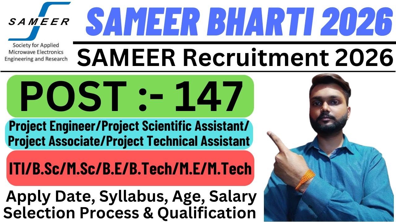 SAMEER Project Engineer Recruitment 2026 | SAMEER Assistant Vacancy 2026 | SAMEER Associate Bharti |